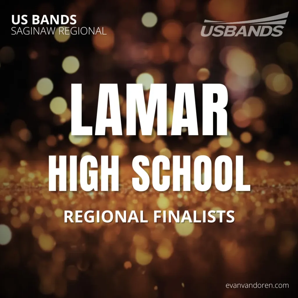 Lamar HS Band Evan VanDoren Marching Band Shows Music Composer Arranger US Bands Bands of America