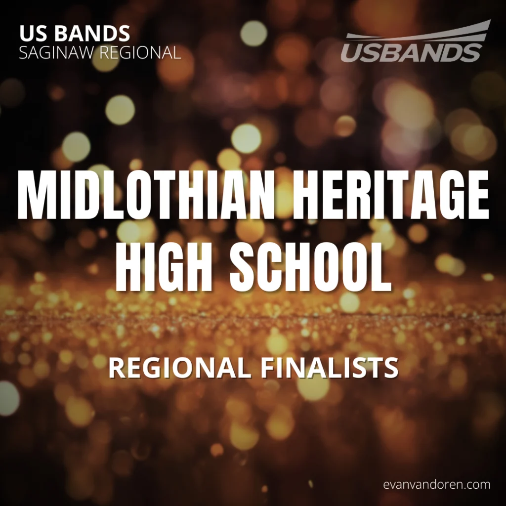 Midlothian Heritage HS Band Evan VanDoren Marching Band Shows Music Composer Arranger US Bands Bands of America