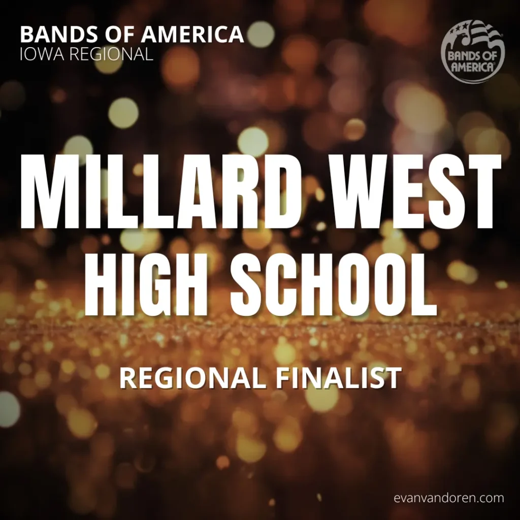 Millard West HS Band Evan VanDoren Marching Band Shows Music Composer Arranger US Bands Bands of America
