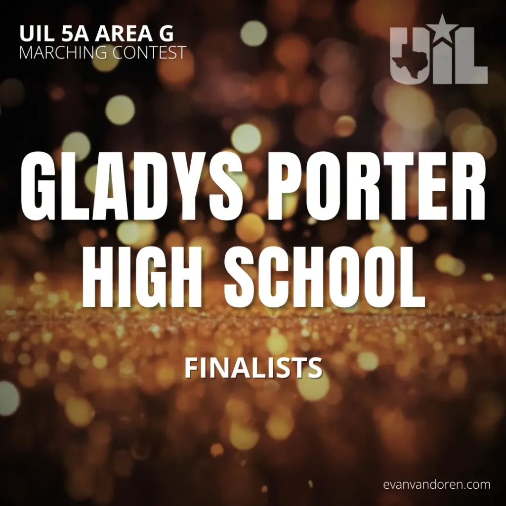 Gladys Porter HS Band Evan VanDoren Marching Band Shows Music Composer Arranger US Bands Bands of America