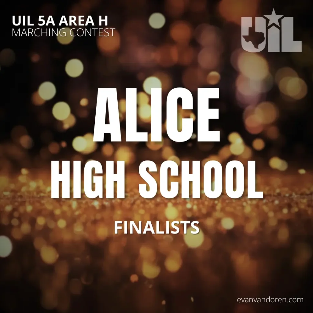Alice HS Band Evan VanDoren Marching Band Shows Music Composer Arranger US Bands Bands of America
