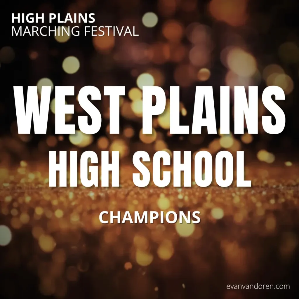 West Plains HS Band Evan VanDoren Marching Band Shows Music Composer Arranger US Bands Bands of America