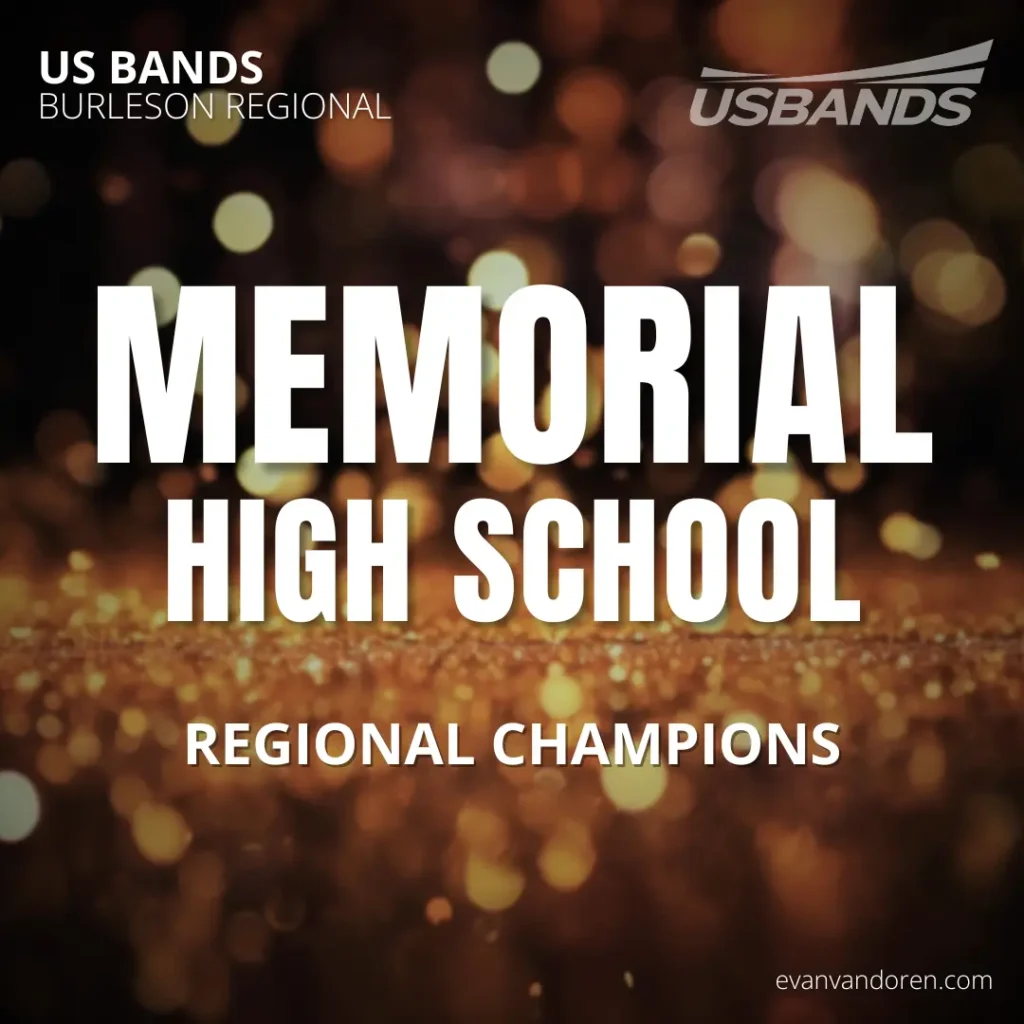 Memorial HS Band Evan VanDoren Marching Band Shows Music Composer Arranger US Bands Bands of America