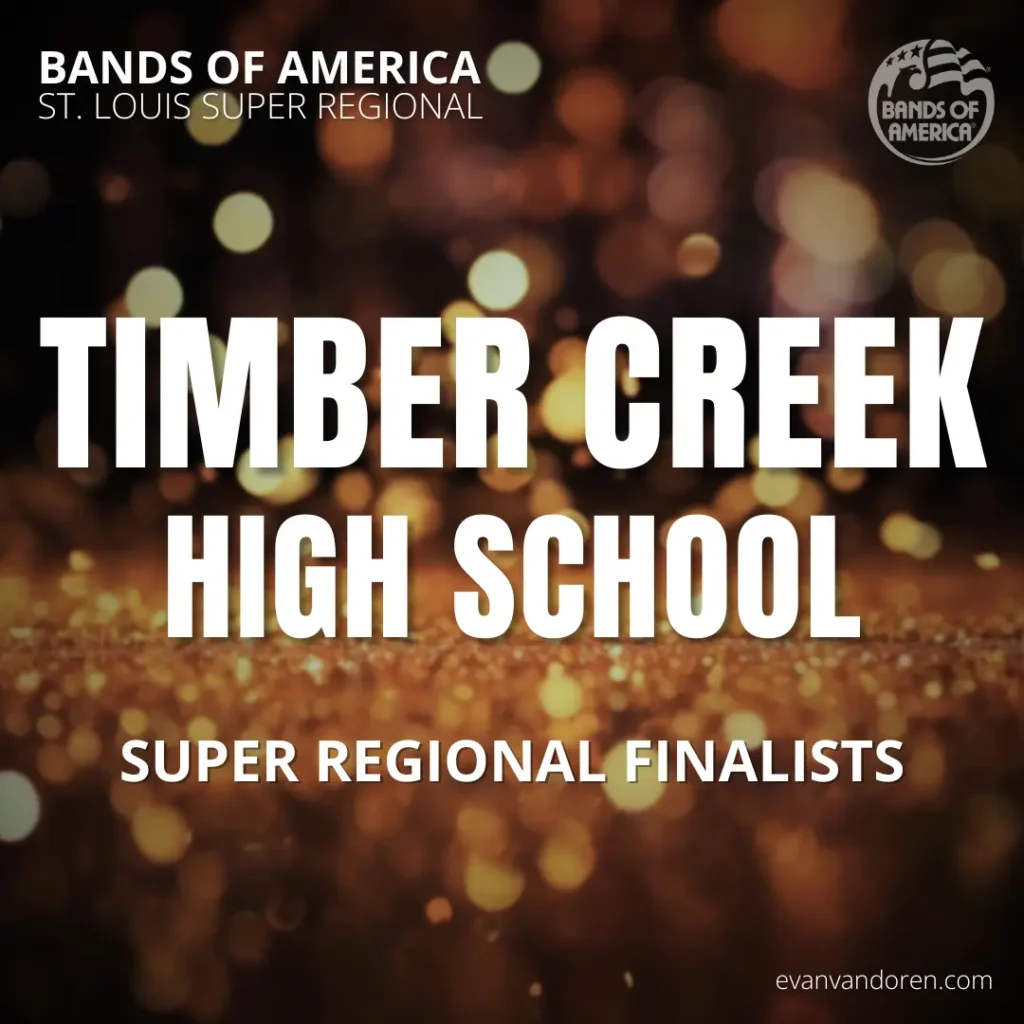 Timber Creek HS Band Evan VanDoren Marching Band Shows Music Composer Arranger US Bands Bands of America