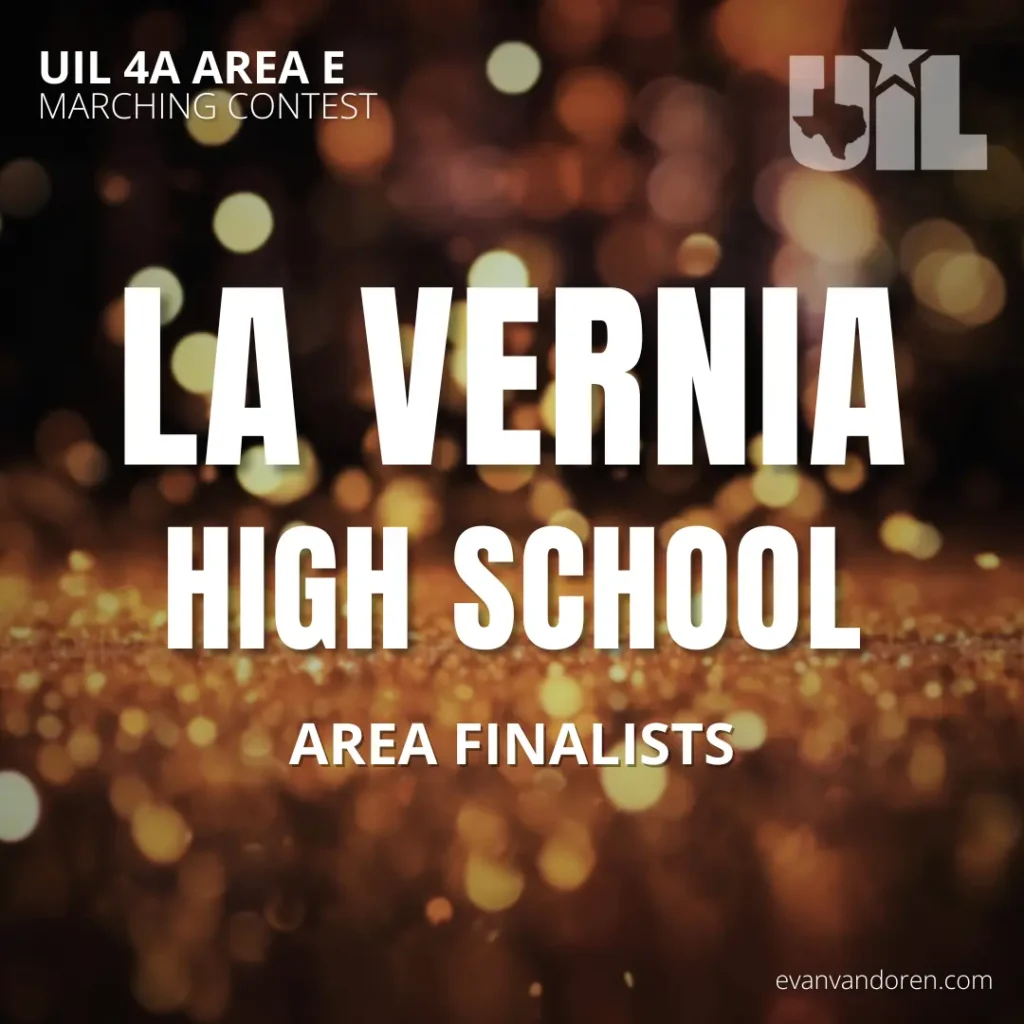 La Vernia HS Band Evan VanDoren Marching Band Shows Music Composer Arranger US Bands Bands of America