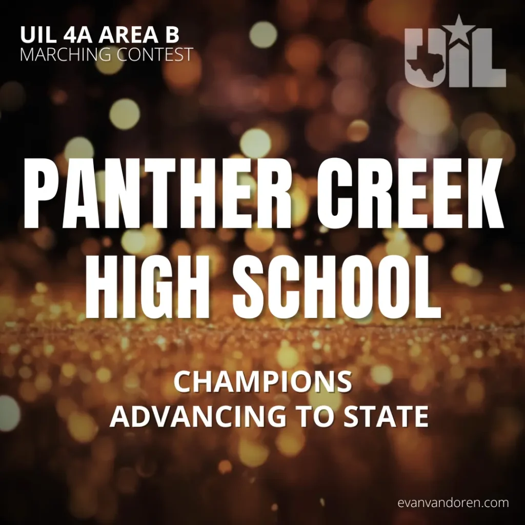 Panther Creek UIL Texas Evan VanDoren Music