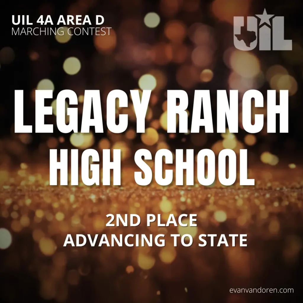 Legacy Ranch UIL Texas Evan VanDoren Music